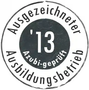 "Ausgezeichneter Ausbildungsbetrieb 2013"